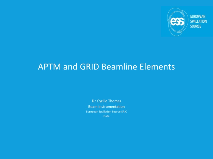 aptm and grid beamline elements