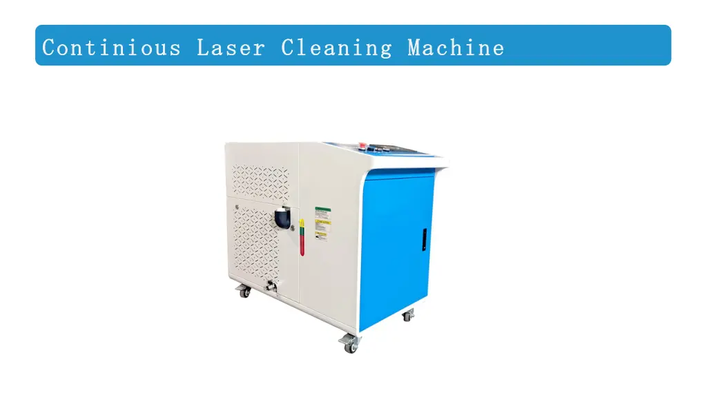 continious laser cleaning machine continious