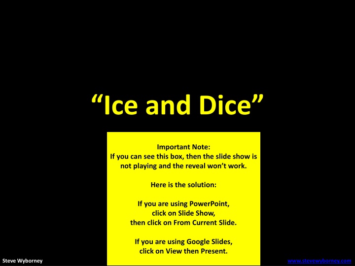 ice and dice