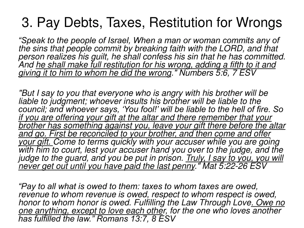 3 pay debts taxes restitution for wrongs
