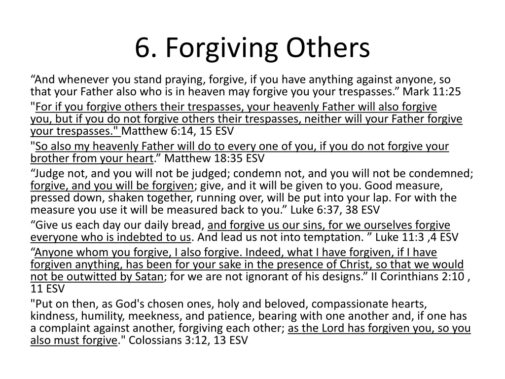6 forgiving others