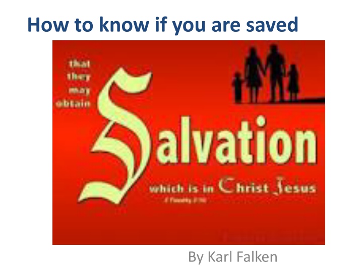 how to know if you are saved