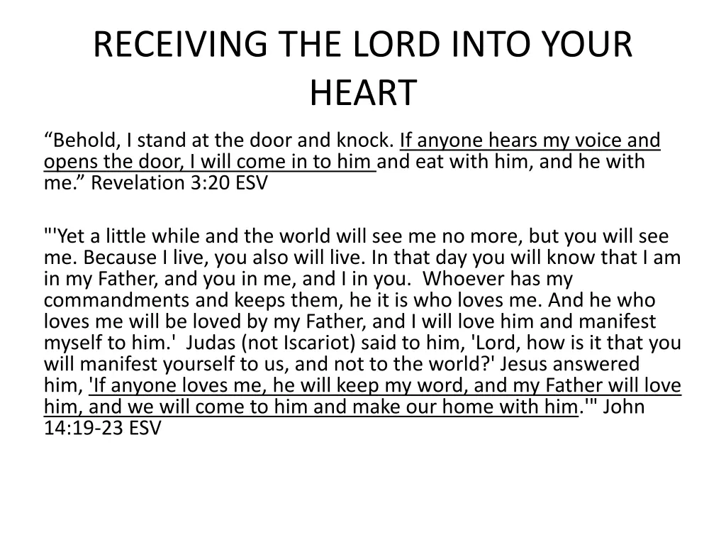 receiving the lord into your heart