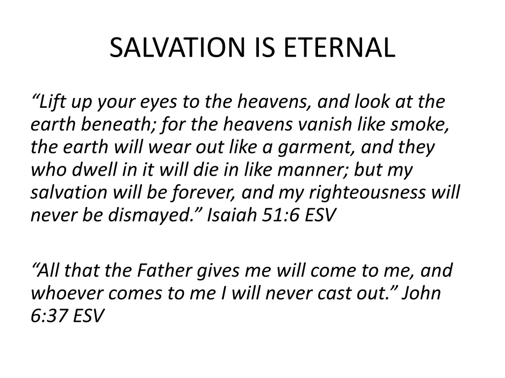 salvation is eternal