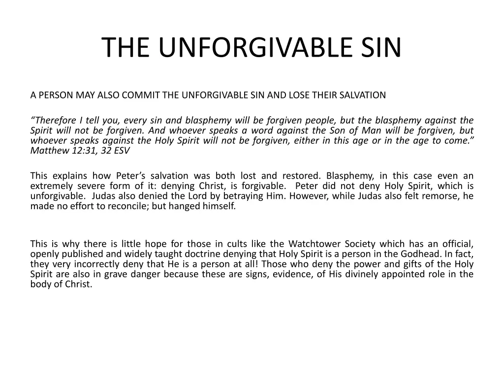 the unforgivable sin