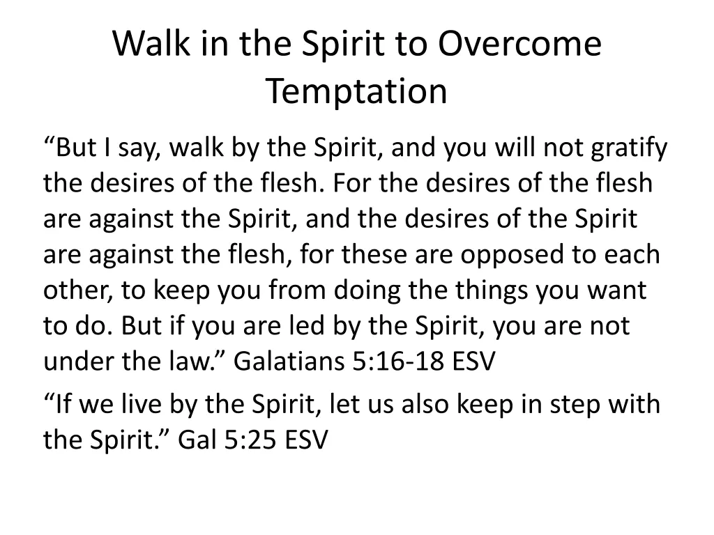 walk in the spirit to overcome temptation