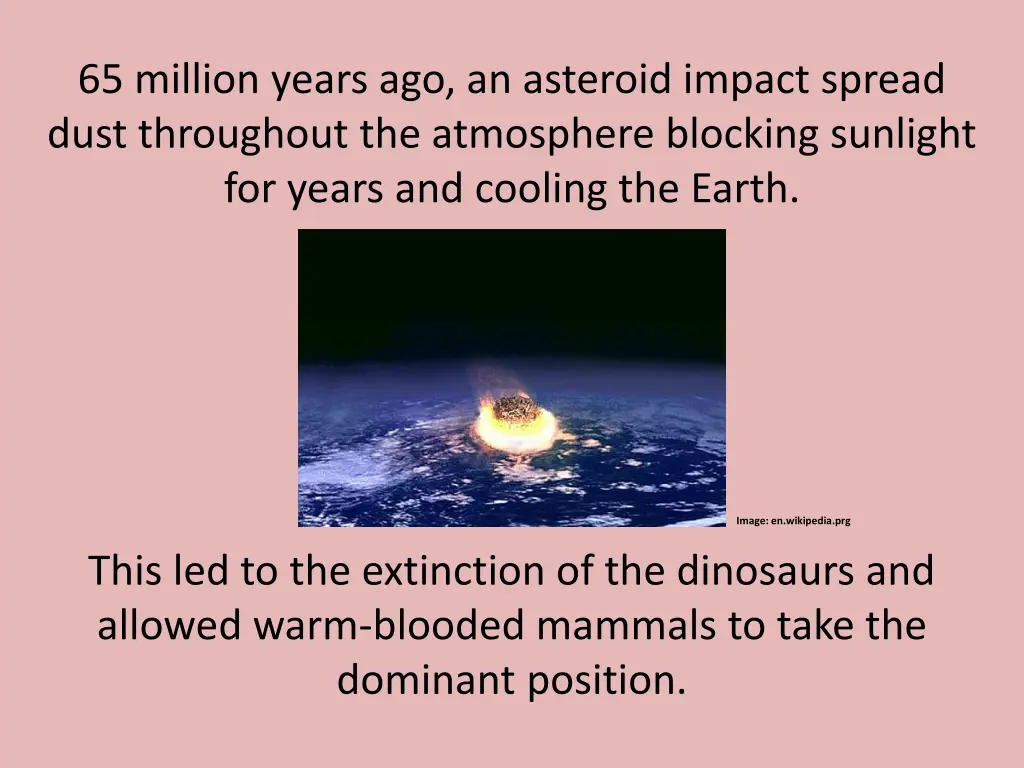 65 million years ago an asteroid impact spread