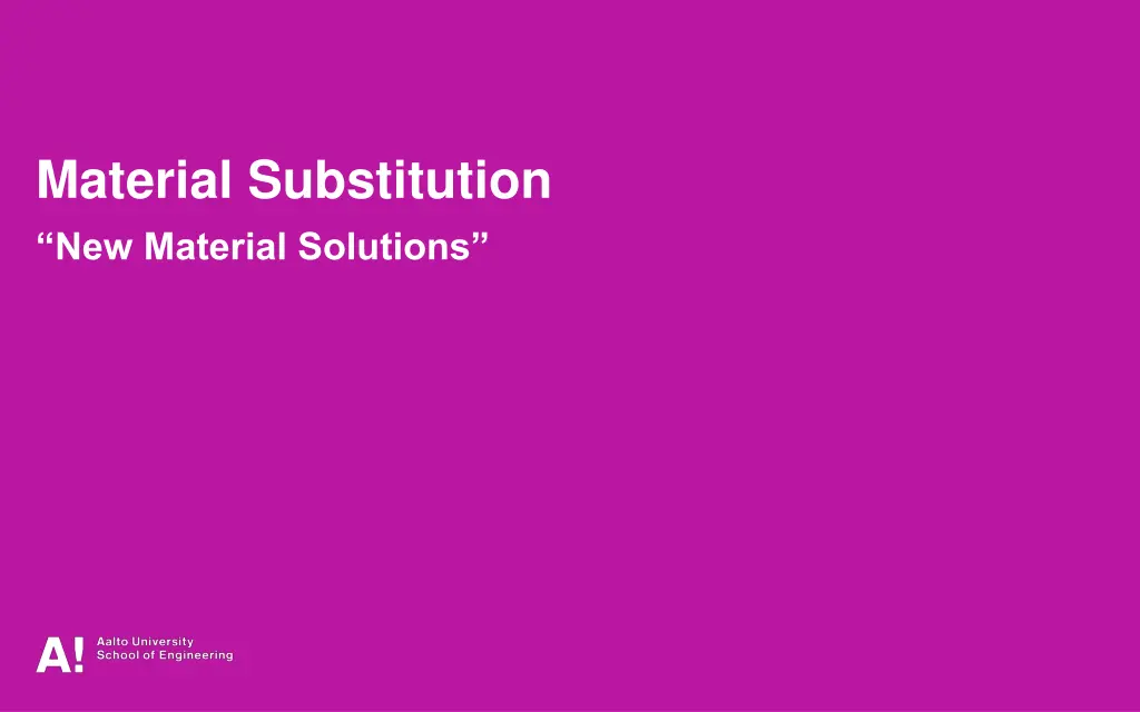 material substitution new material solutions