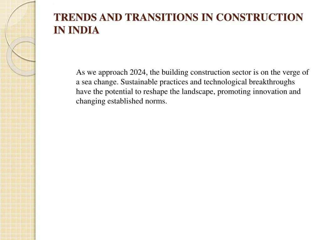 trends and transitions in construction in india