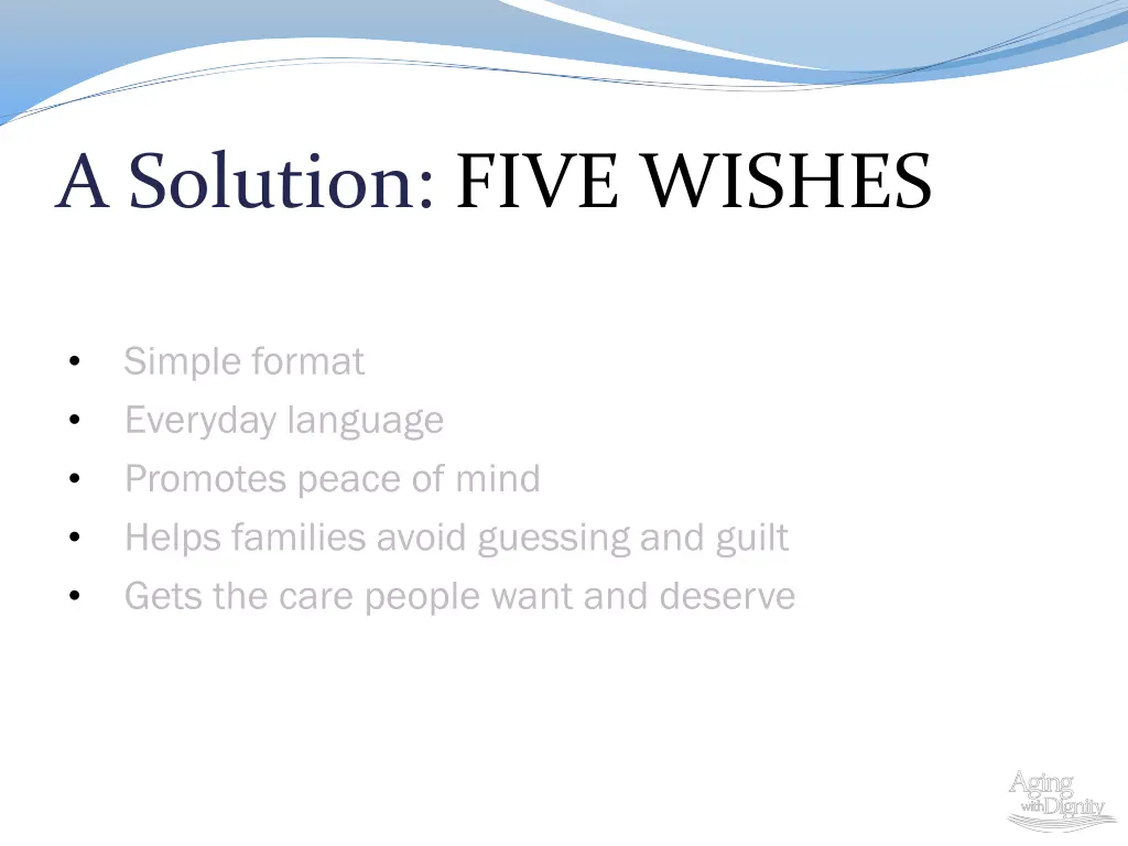 a solution five wishes