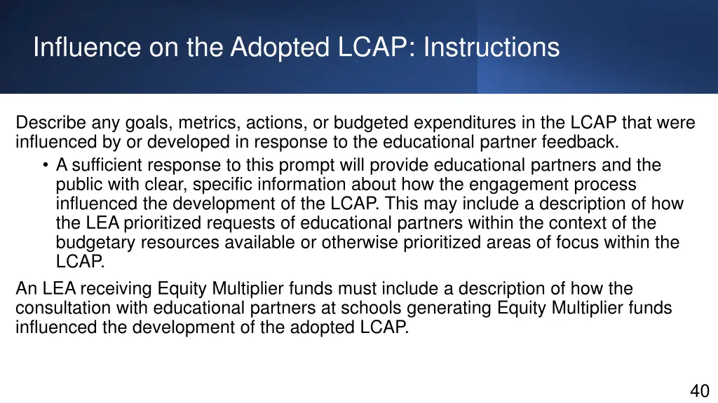 influence on the adopted lcap instructions