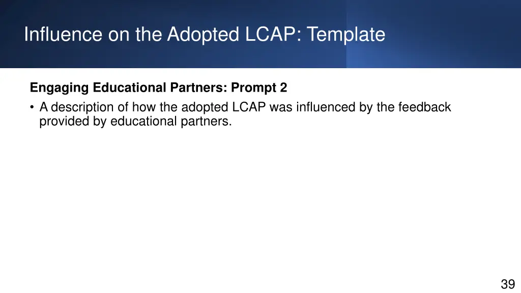 influence on the adopted lcap template