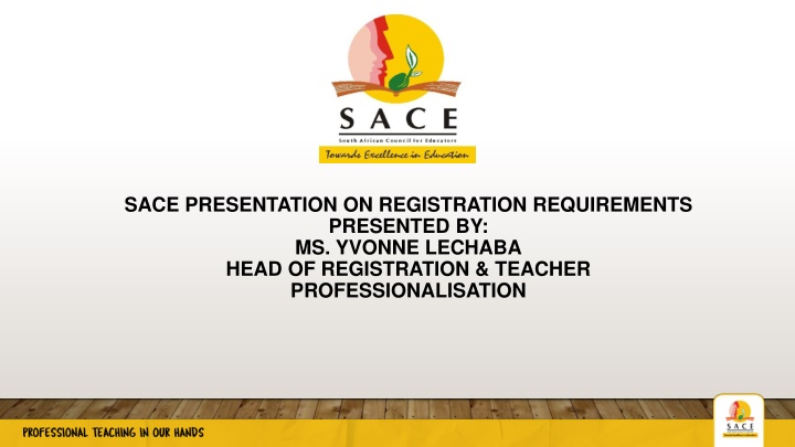 sace presentation on registration requirements