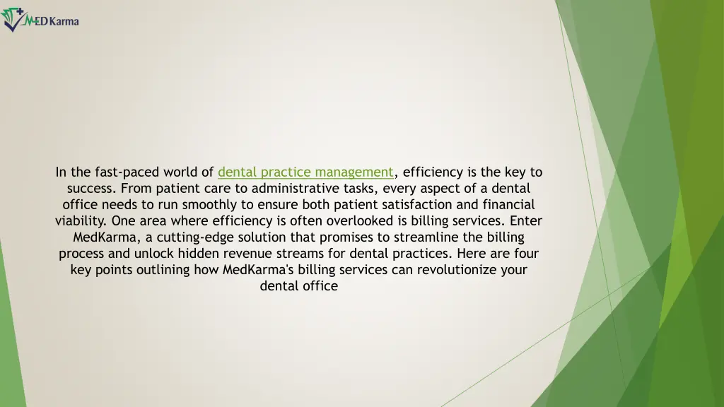 in the fast paced world of dental practice