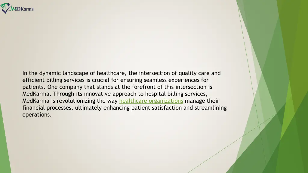in the dynamic landscape of healthcare