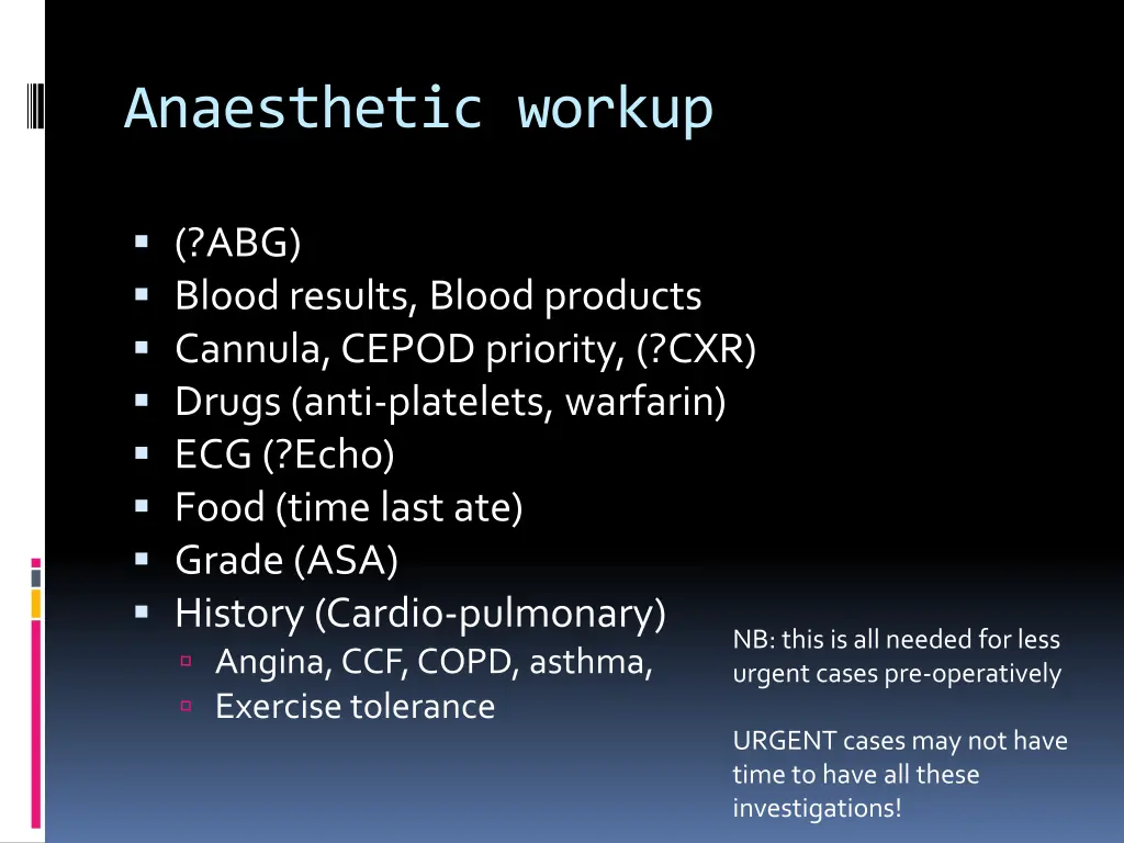 anaesthetic workup
