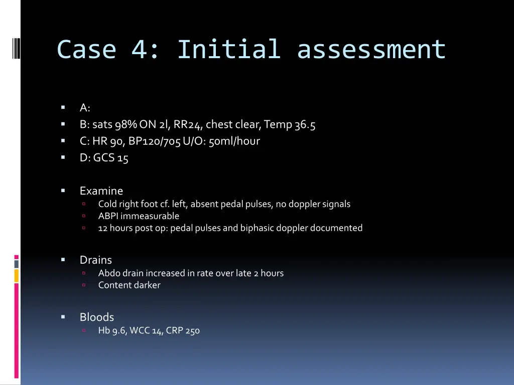 case 4 initial assessment
