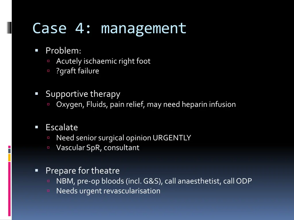 case 4 management