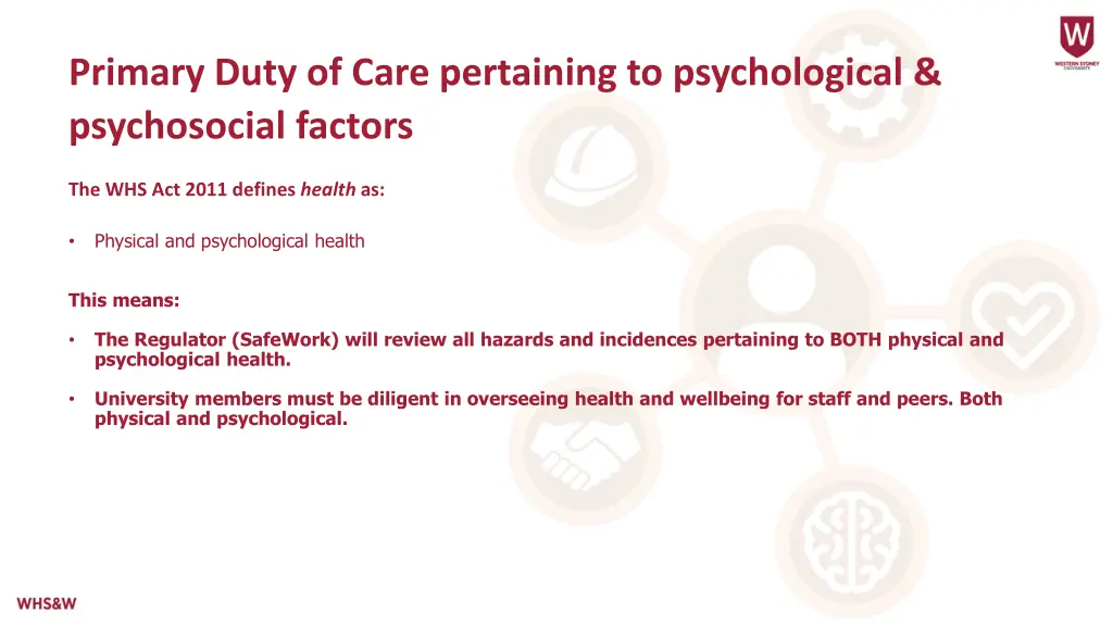 primary duty of care pertaining to psychological