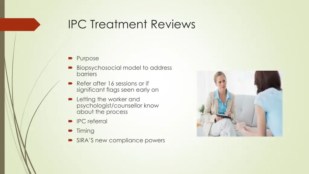 ipc treatment reviews