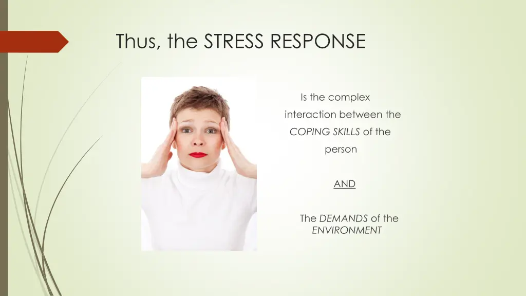 thus the stress response
