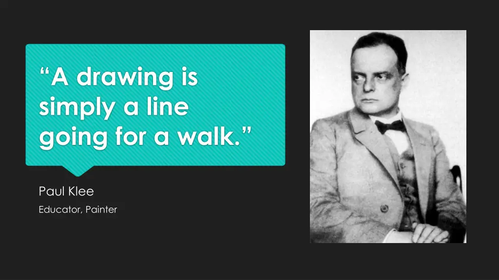 a drawing is simply a line going for a walk