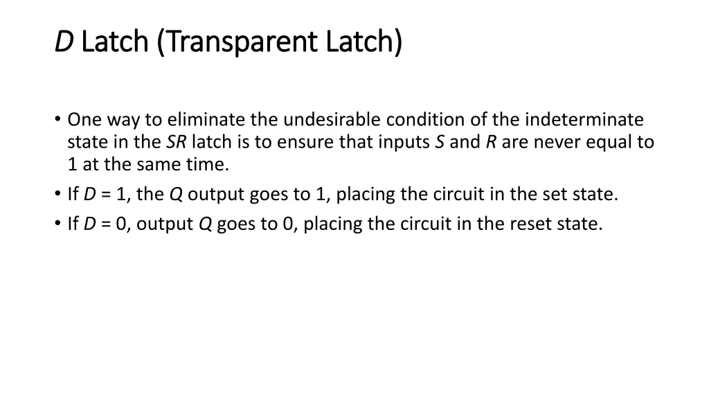 d d latch transparent latch latch transparent