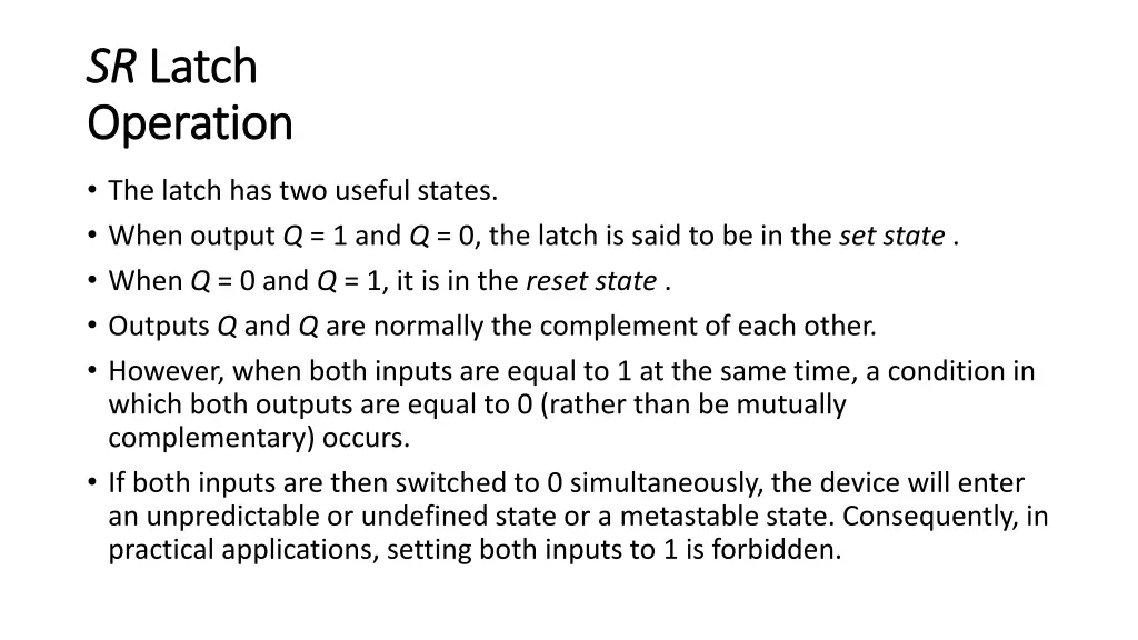 sr sr latch latch operation operation