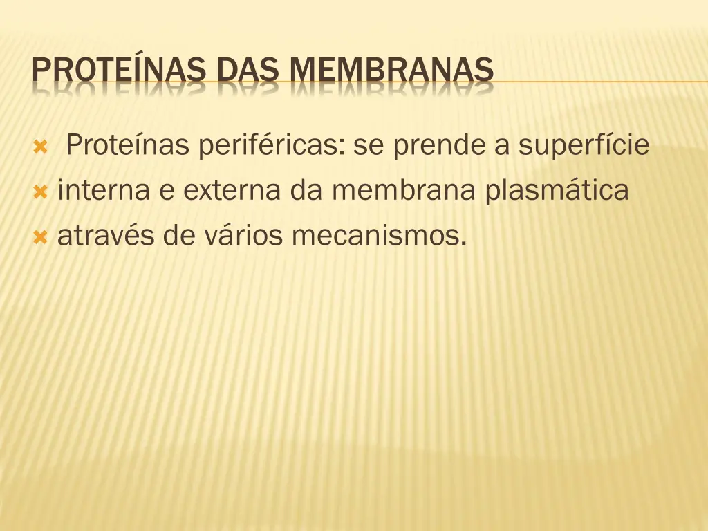 prote nas das membranas