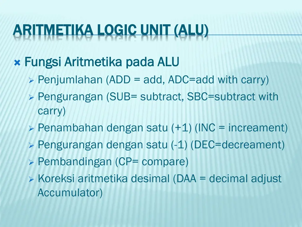 aritmetika logic unit alu aritmetika logic unit 1