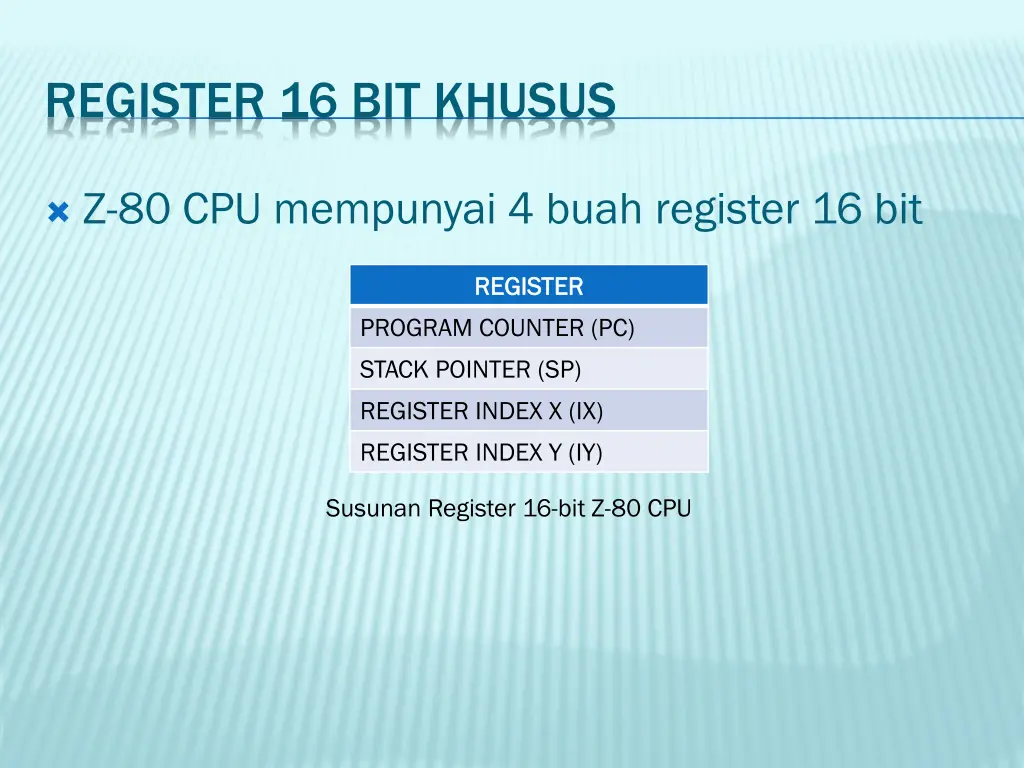 register 16 bit khusus