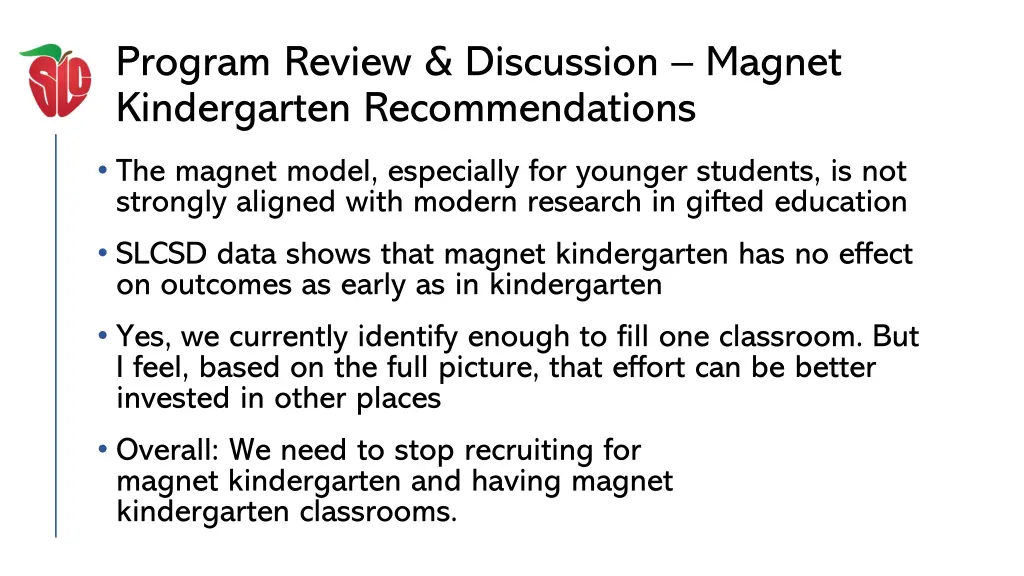 program review discussion magnet kindergarten 8