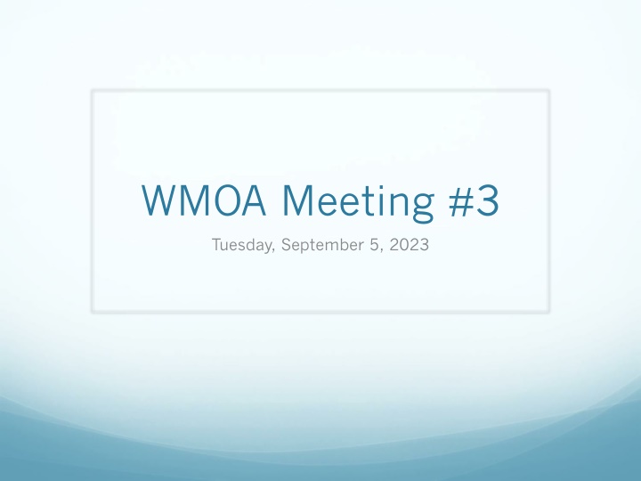 wmoa meeting 3