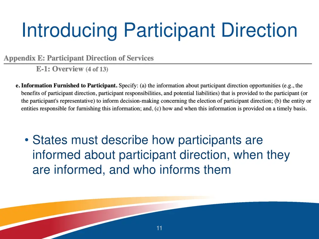 introducing participant direction