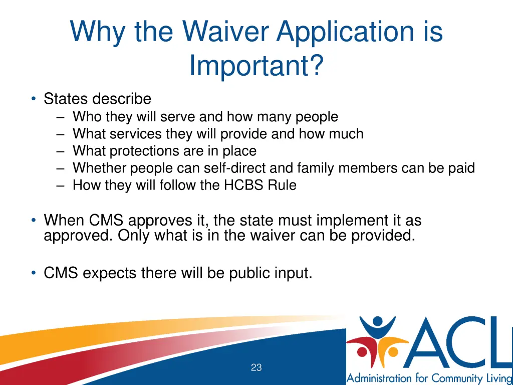 why the waiver application is important states 1