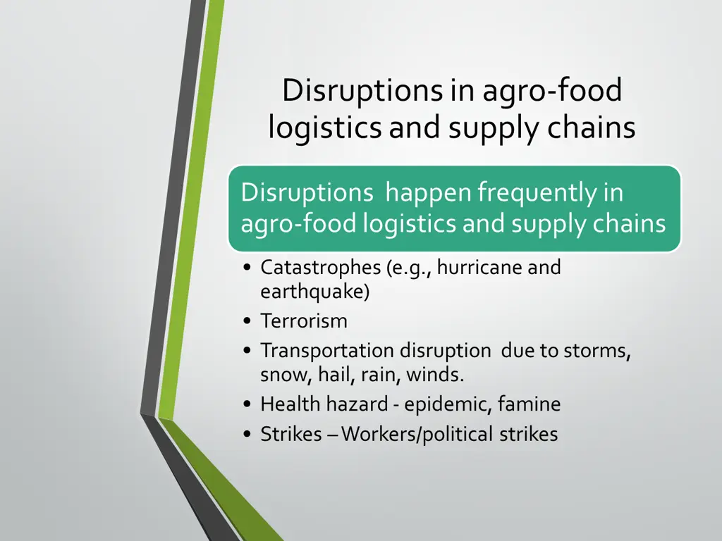 disruptions in agro food logistics and supply