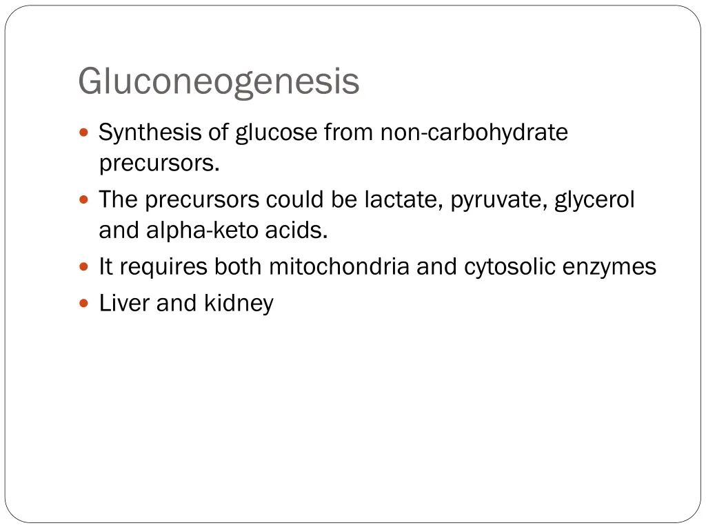 gluconeogenesis