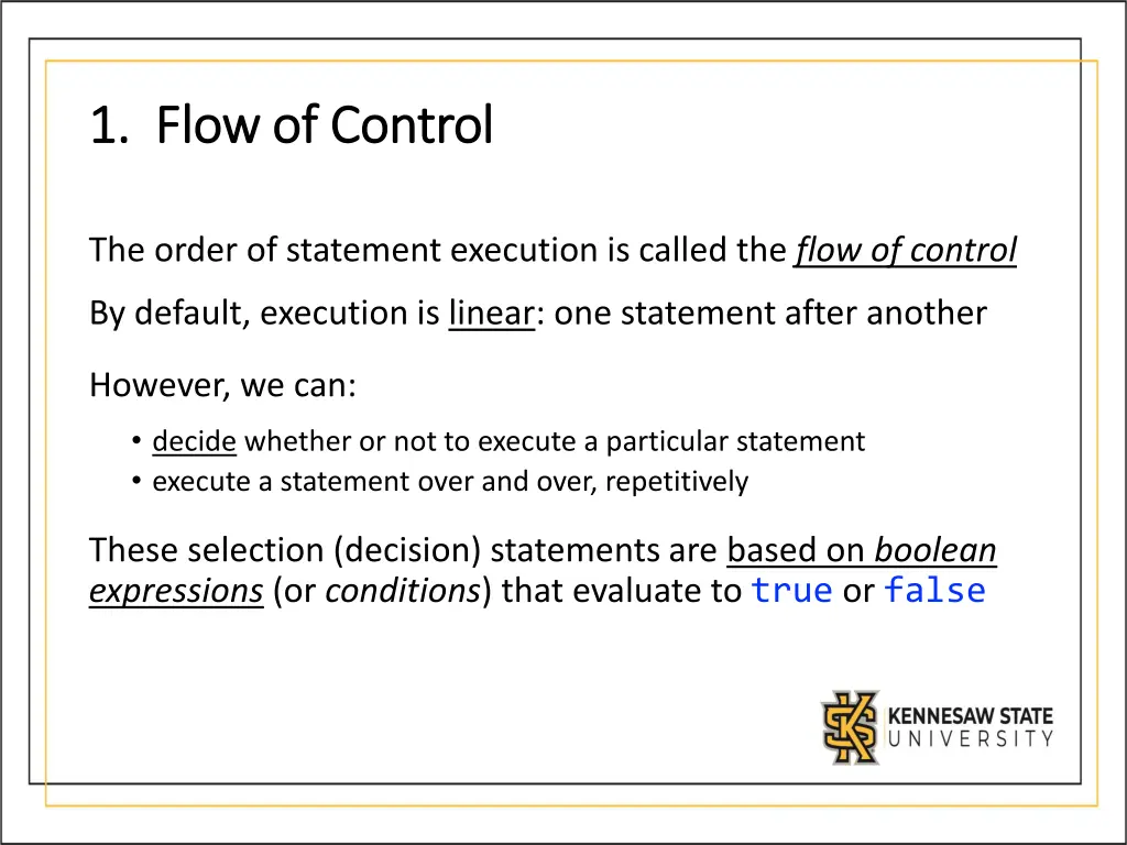 1 flow of control 1 flow of control