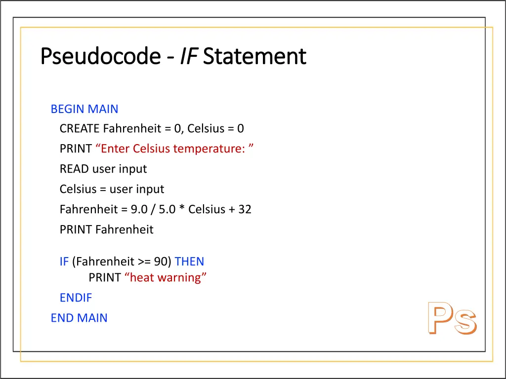 pseudocode pseudocode if