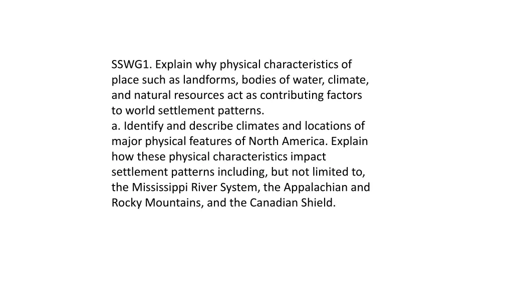 sswg1 explain why physical characteristics