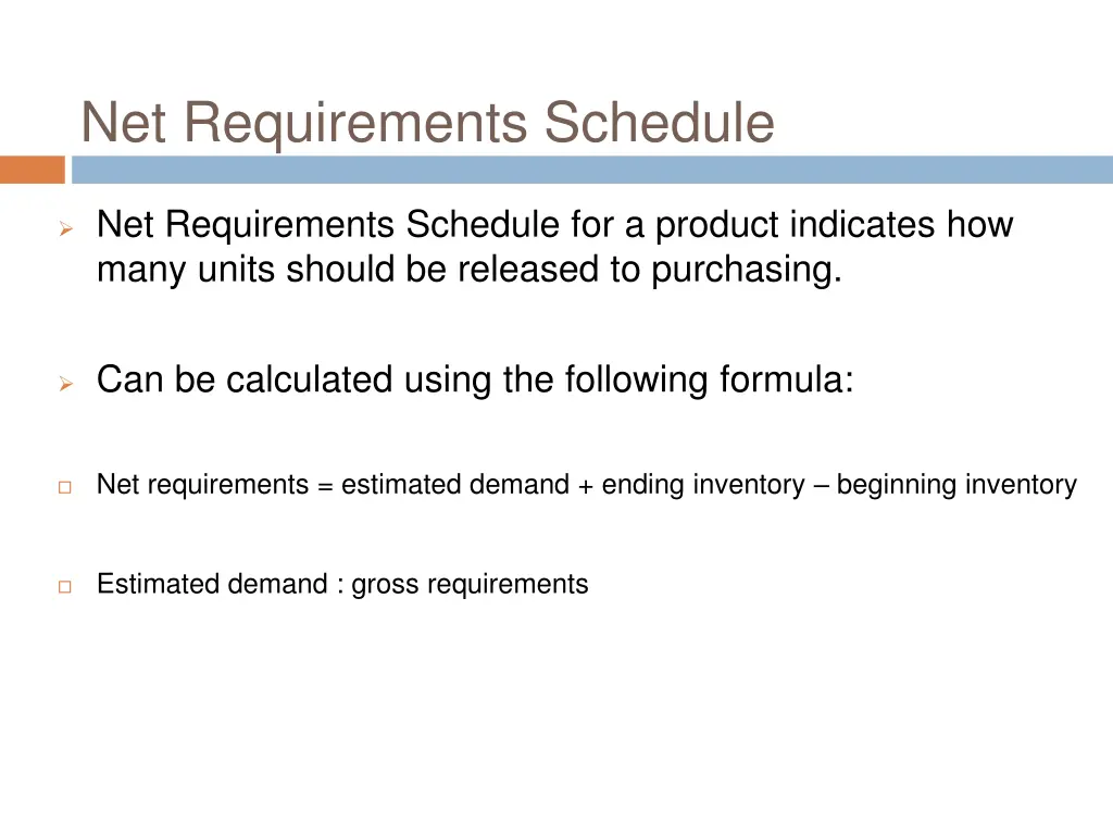 net requirements schedule