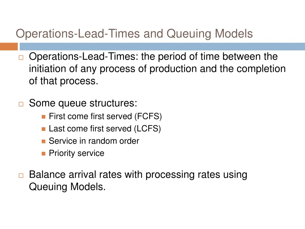 operations lead times and queuing models