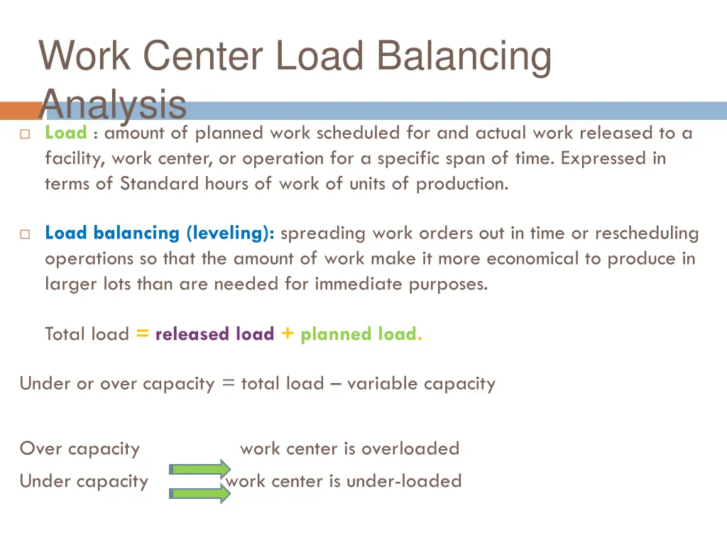 work center load balancing analysis load amount
