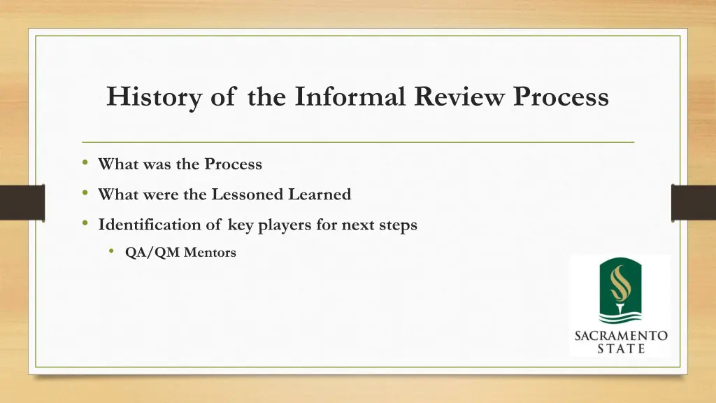 history of the informal review process