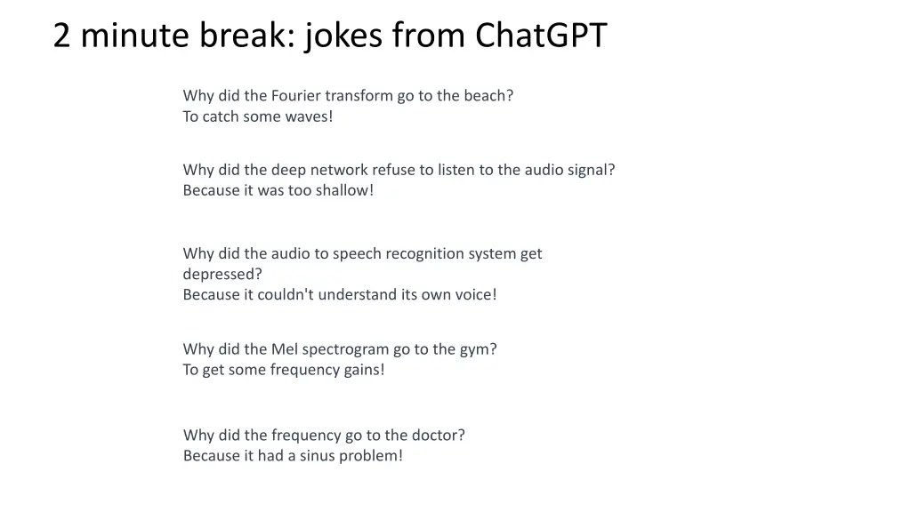 2 minute break jokes from chatgpt