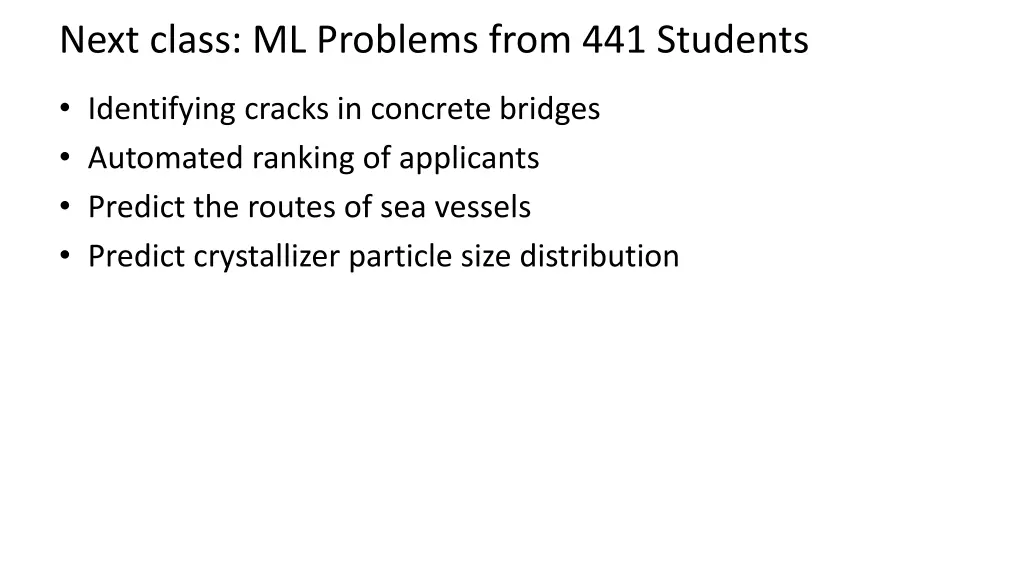 next class ml problems from 441 students