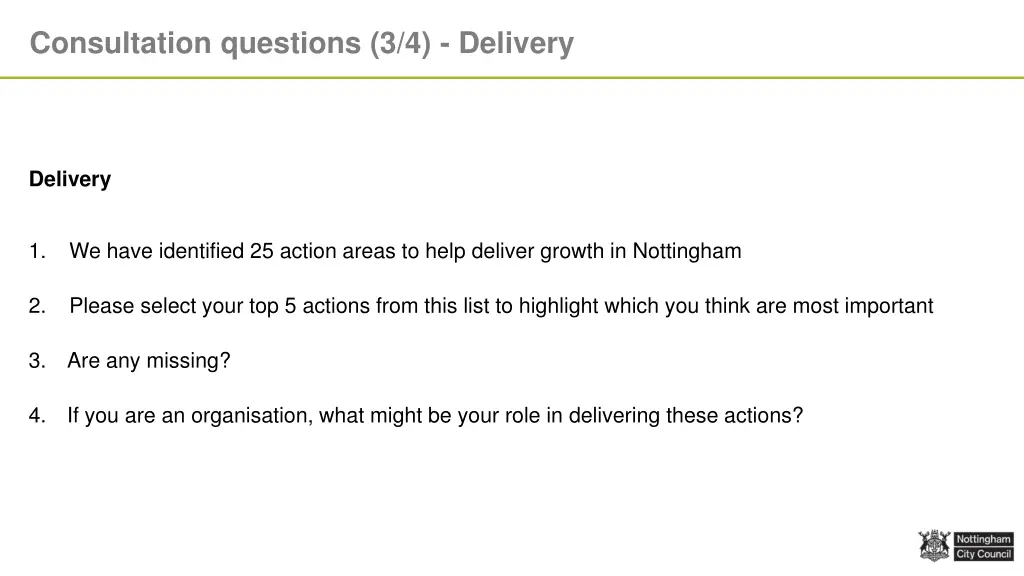 consultation questions 3 4 delivery