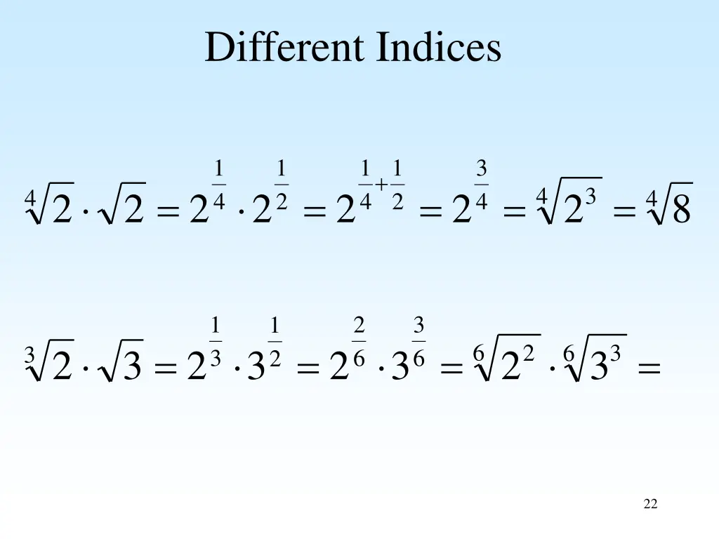 different indices 1