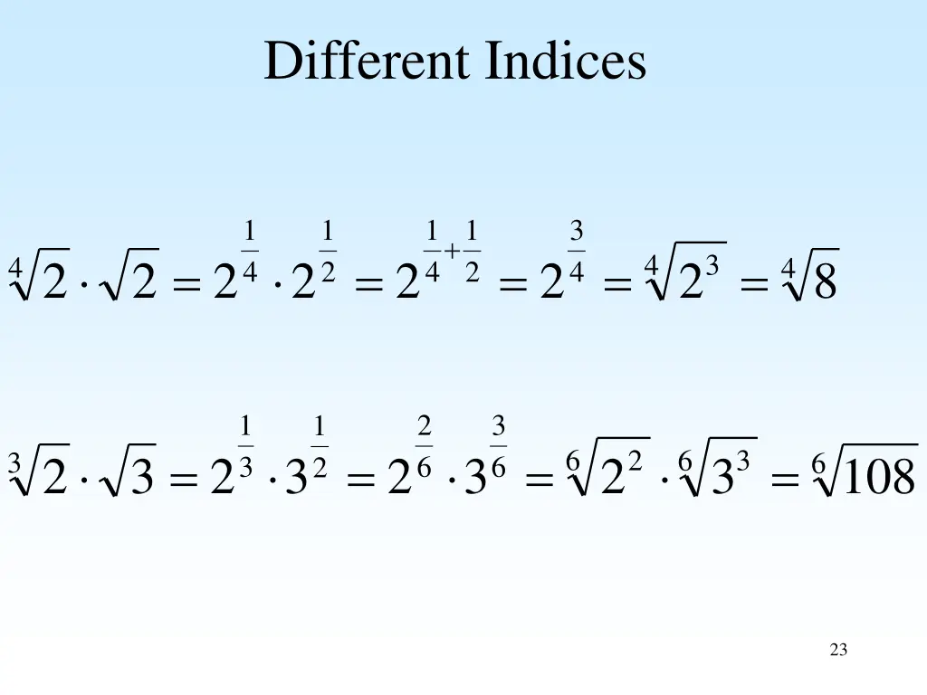 different indices 2