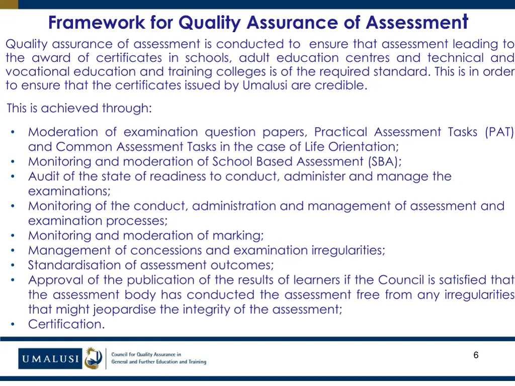 framework for quality assurance of assessmen